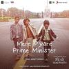 Mere Pyare Prime Minister - Arijit Singh